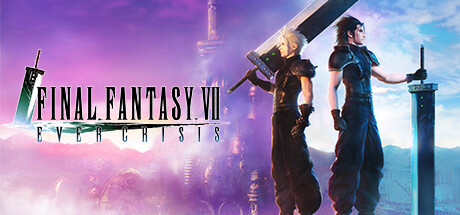 Official Final Fantasy VII Ever Crisis Steam header: Cloud and Zack holding Buster Swords