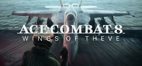 Official Ace Combat 8: Wings of Theve Steam header: a pilot in front of a fighter jet on a carrier deck